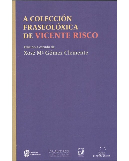 A colección fraseolóxica de Vicente Risco (Capa mole) 1