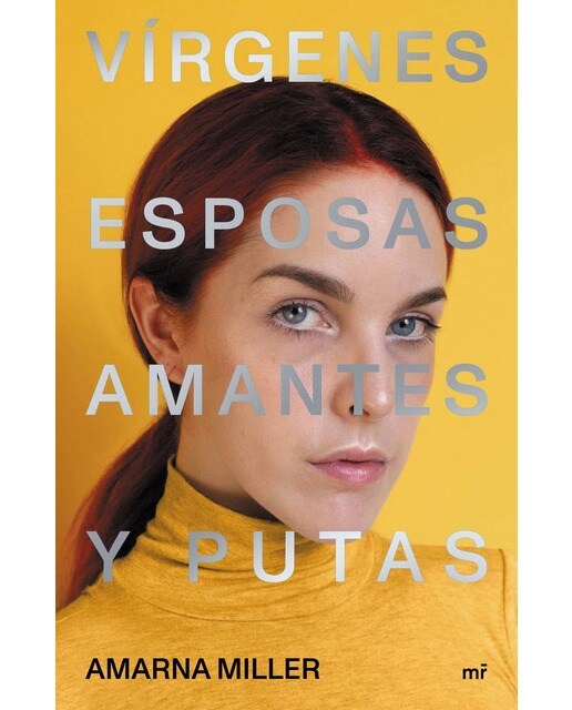 Vírgenes, esposas, amantes y putas(Tapa blanda) 1