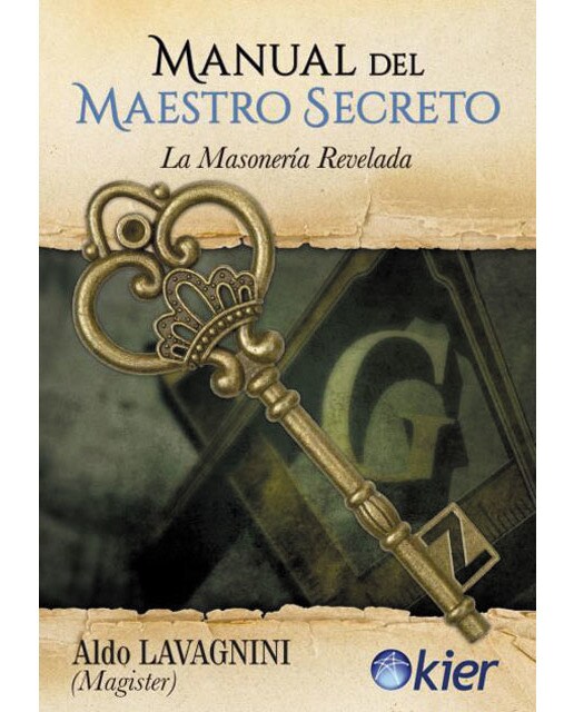 Manual del maestro secreto: La masonería revelada(Tapa blanda) 1
