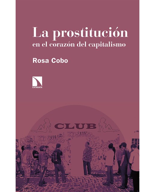 Imagem 0 de La prostitución en el corazón del capitalismo(Tapa blanda)
