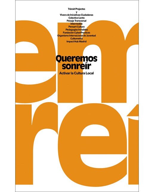 Queremos sonreír: Activar la cultura local(Tapa blanda) 1