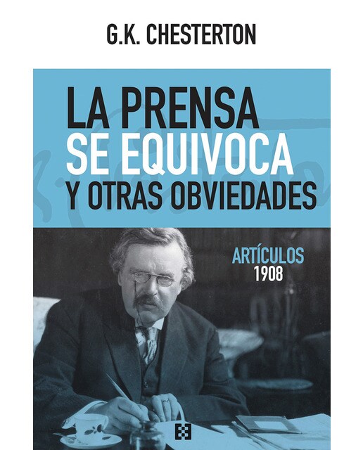 La prensa se equivoca y otras obviedades: Artículos 1908(Tapa blanda) 1