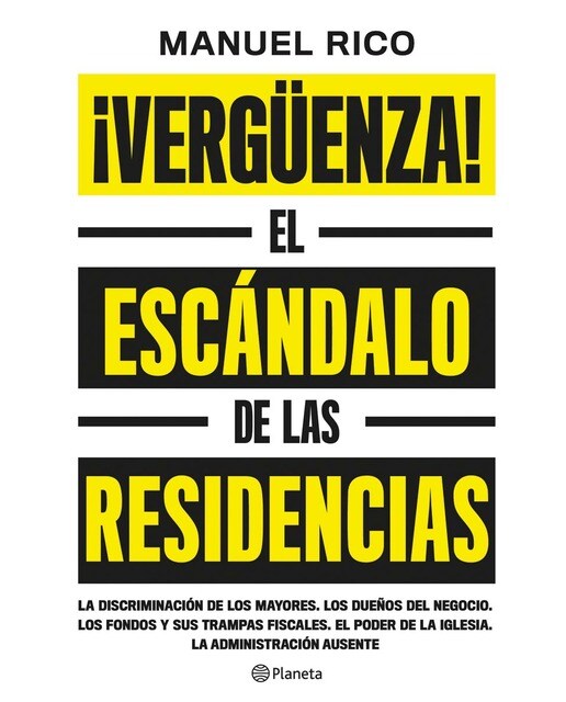 ¡Vergüenza!: El escándalo de las residencias (Capa mole com abas) 1