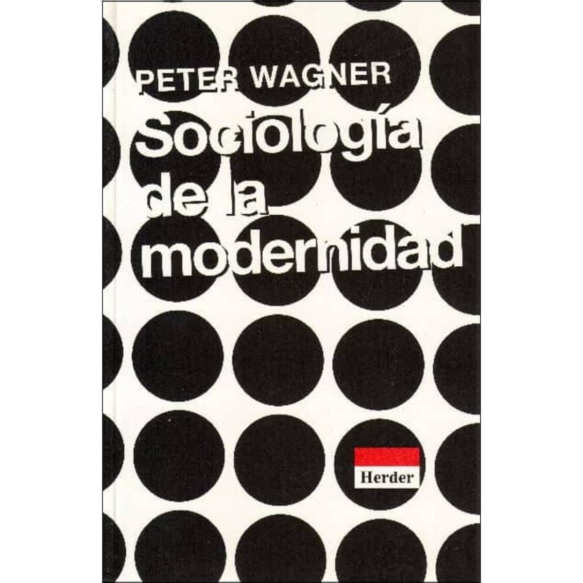 Sociología de la modernidad: Libertad y disciplina (Capa mole com abas) 1