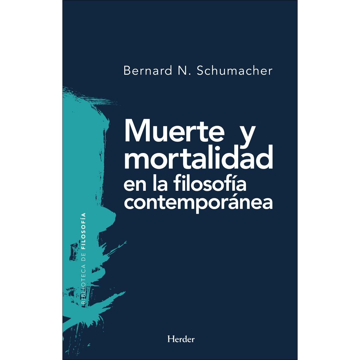 Muerte y mortalidad en la filosofía contemporánea(Tapa blanda con solapas) 1
