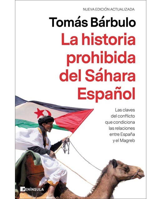 Imagem 0 de La historia prohibida del Sáhara Español: Las claves del conflicto que condiciona las relaciones entre España y el Magreb (Capa mole com abas)