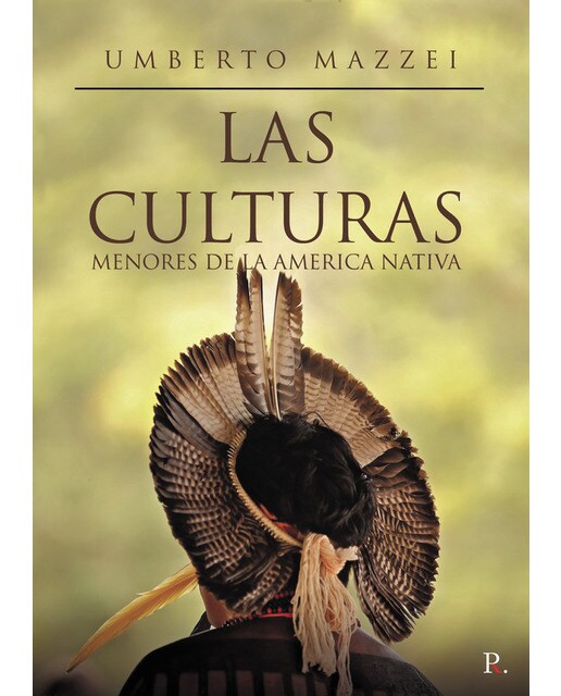 Las culturas menores de la américa nativa 1
