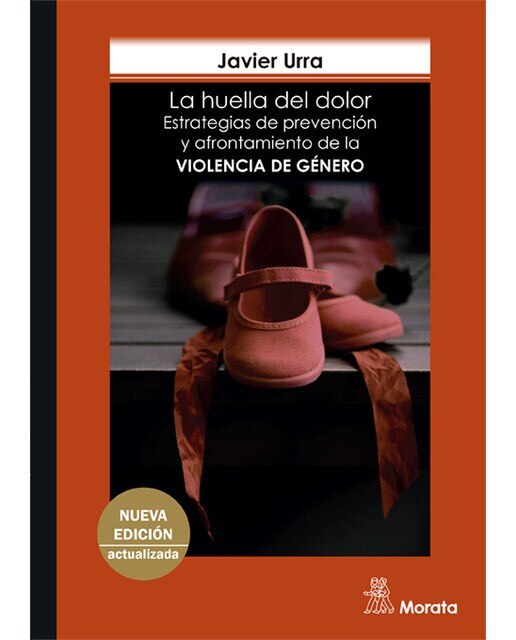 La huella del dolor. Estrategias de prevención y afrontamiento de la violencia de género 1