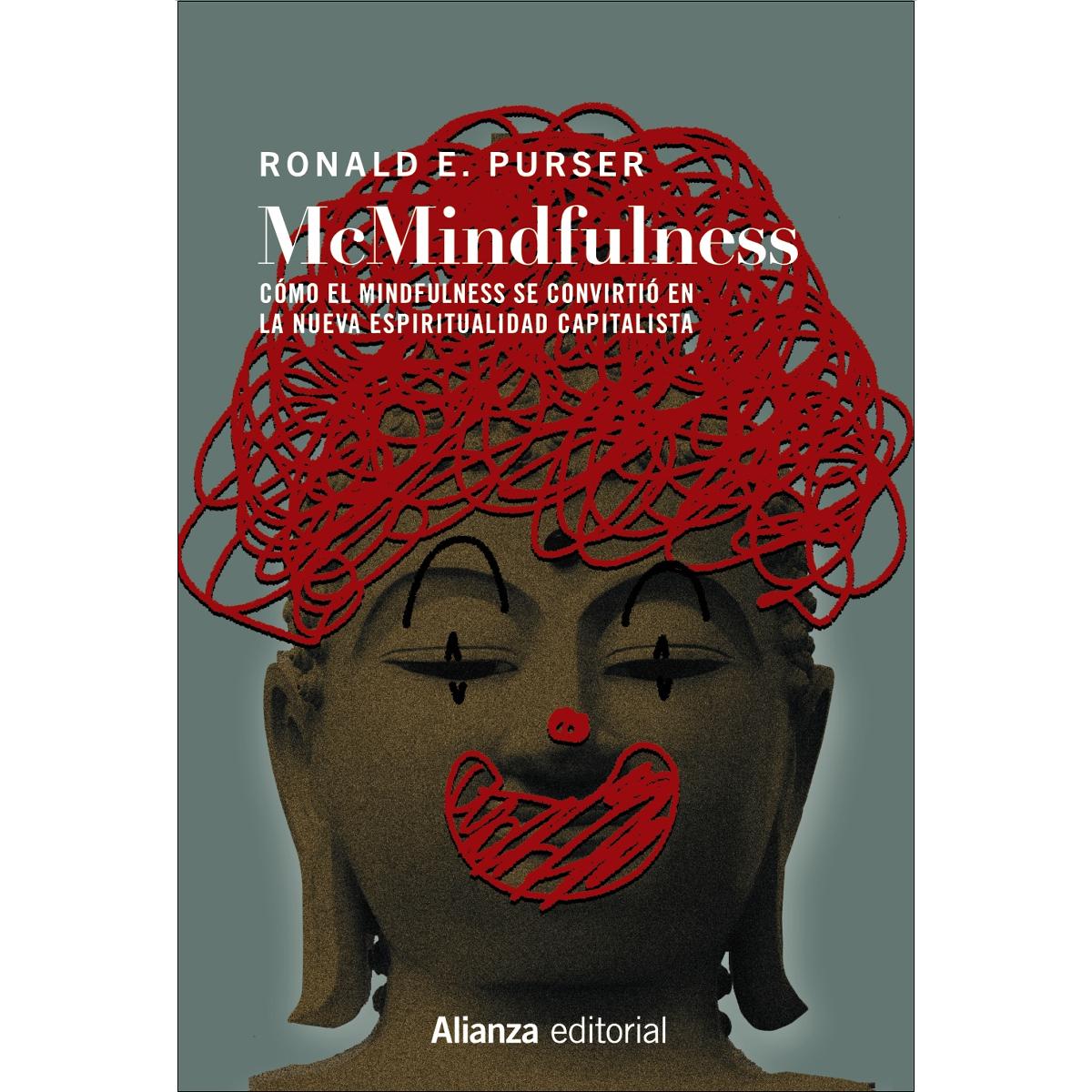 Imagem 0 de McMindfulness: Cómo el mindfulness se convirtió en la nueva espiritualidad capitalista (Capa mole com abas)