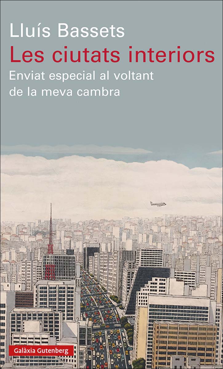 Imagem 0 de Les ciutats interiors: Enviat especial al voltant de la meva cambra(Tapa blanda)