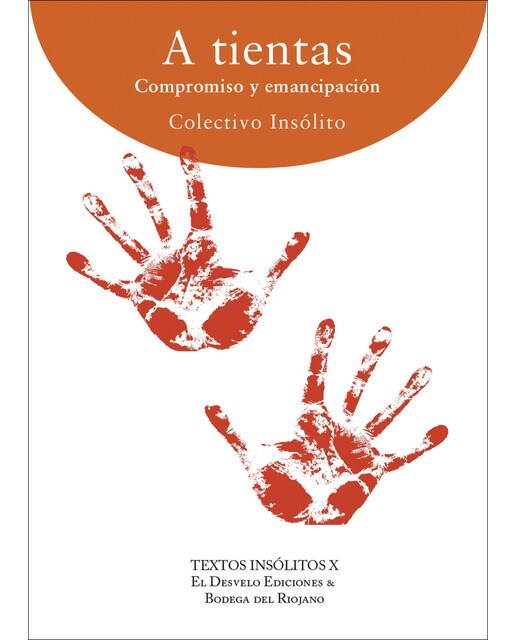 A tientas: Compromiso y emancipación(Tapa blanda) 1