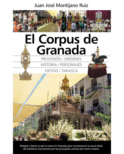 El corpus de granada(Tapa blanda) 1