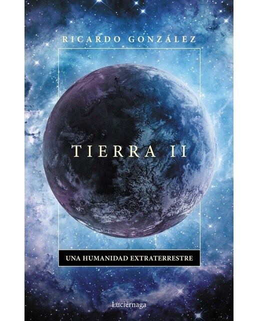 Tierra II: Una humanidad extraterrestre (Capa mole com abas) 1