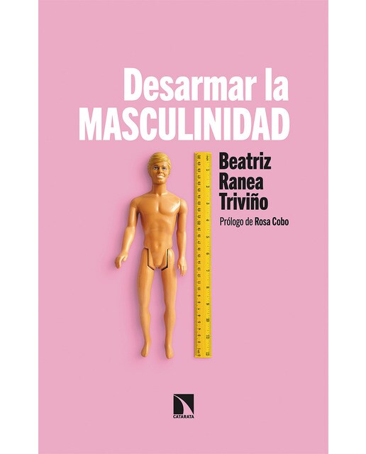 Imagem 0 de Desarmar la masculinidad: Los hombres ante la era del feminismo(Tapa blanda)