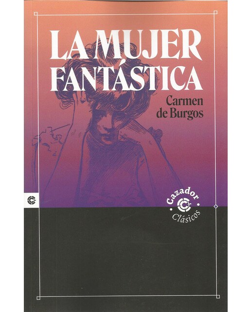 La mujer fantastica(Tapa blanda con solapas) 1