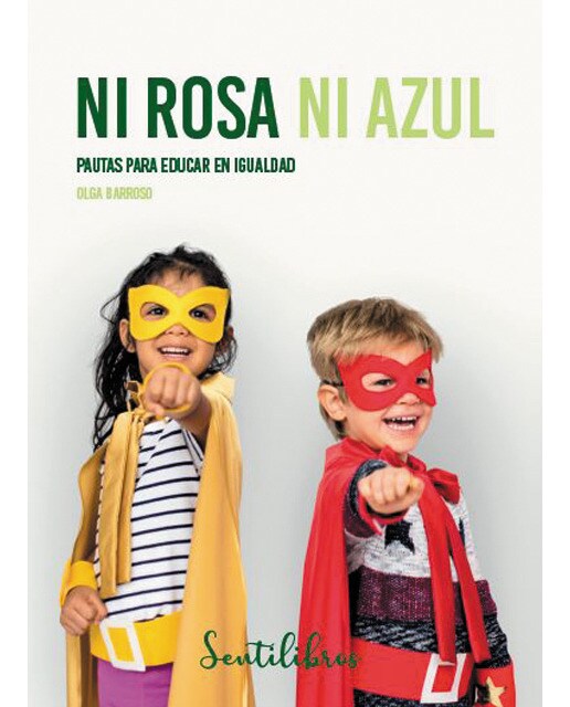 Ni rosa ni azul: Igualdad de género (Capa mole) 1