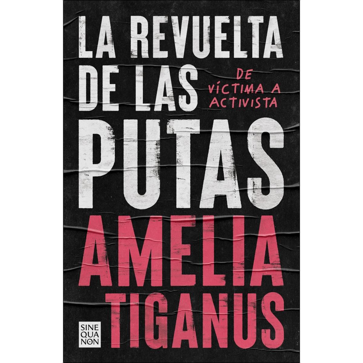 La revuelta de las putas: De víctima a activista (Capa mole) 1