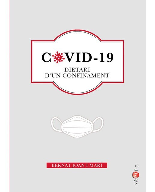 Covid-19: Dietari d’un confinament(Tapa blanda) 1
