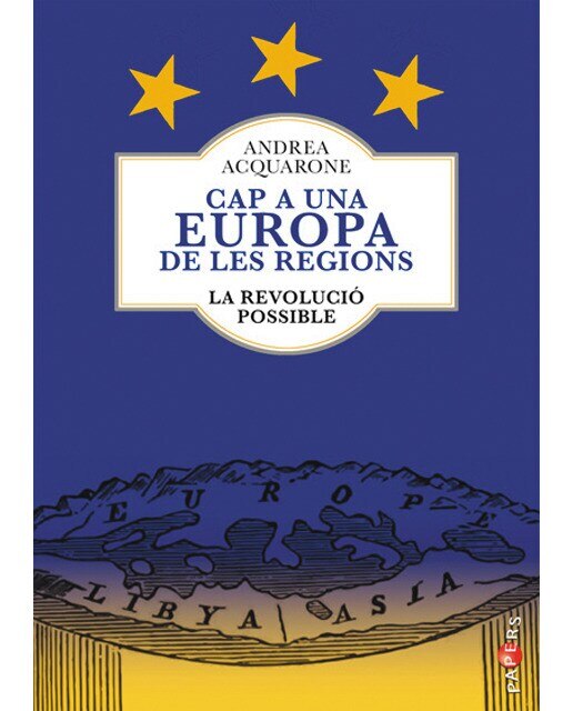 Cap a una europa de les regions: La revolució possible(Tapa blanda) 1