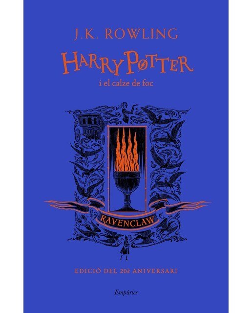 Harry Potter i el calze de foc (Ravenclaw): Edició del 20 é aniversari (Capa dura) 1