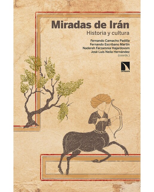 Miradas de irán: Historia y cultura(Tapa blanda) 1