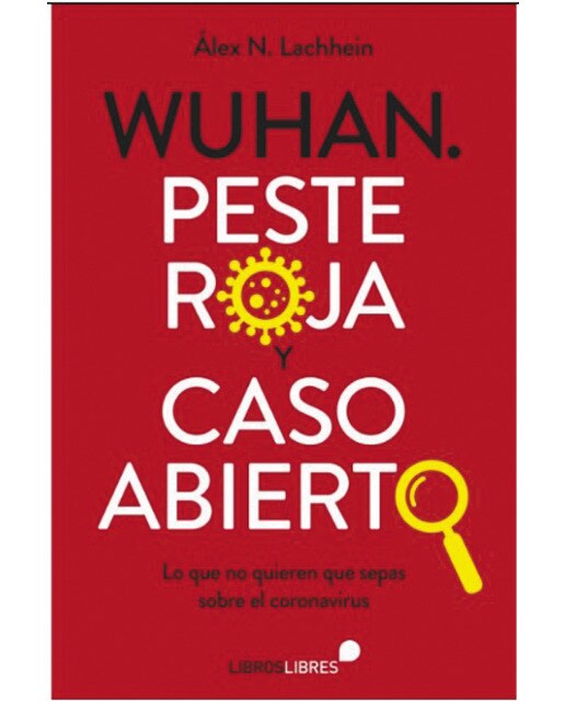 Wuhan. Peste roja y caso abierto(Tapa blanda) 1