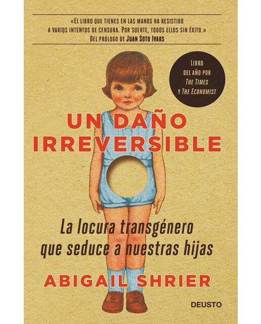 Un daño irreversible: La locura transgénero que seduce a nuestras hijas (Capa mole com abas) 1