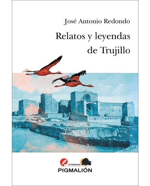 Relatos y leyendas de trujillo 1