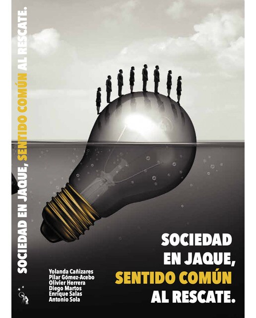 Sociedad en jaque, sentido común al rescate 1