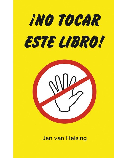 ¡no tocar este libro!(Tapa blanda) 1