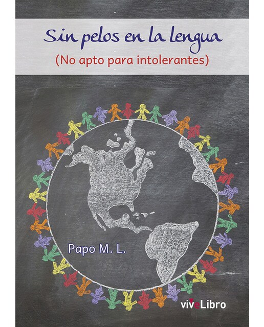 Sin pelos en la lengua (no apto para intolerantes)(Tapa blanda) 1