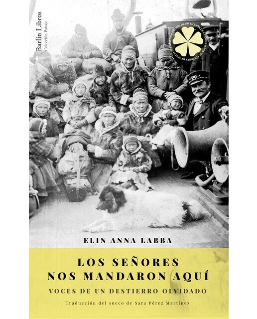 Imagem 0 de Los señores nos mandaron aquí: Voces de un destierro olvidado(Tapa blanda)