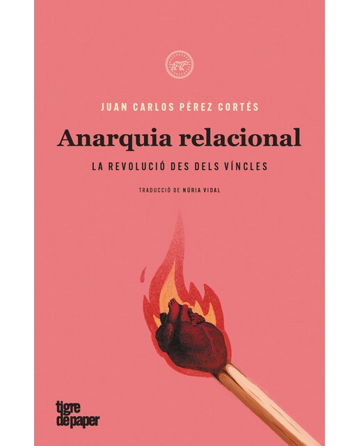 Anarquia relacional: La revolució des dels vincles(Tapa blanda) 1