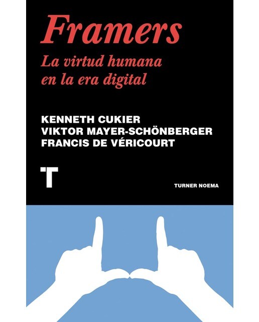 Framers: La virtud humana en la era digital(Tapa blanda) 1
