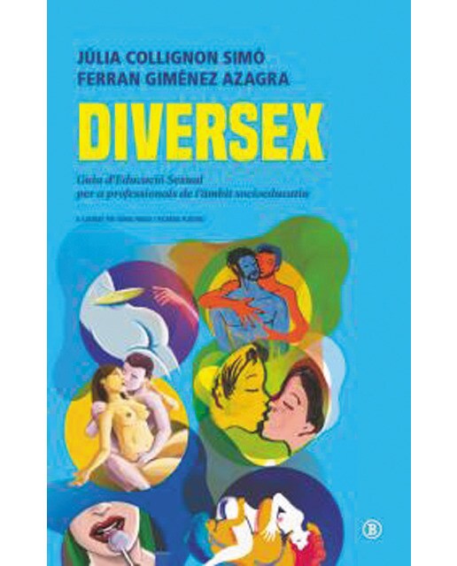 Diversex: Guia d'Educació Sexual per a professionals de l'àmbit socioeducatiu 1