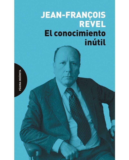 Imagem 0 de El conocimiento inútil(Tapa blanda)