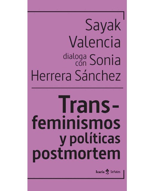 Trans-feminismos y politicas postmortem(Tapa blanda) 1