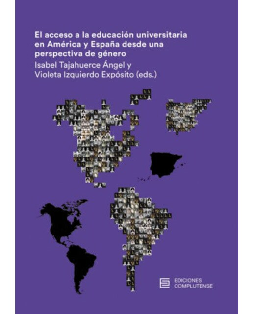 Imagen 0 de El acceso a la educación universitaria en américa y españa desde una perspectiva de género (Tapa blanda)