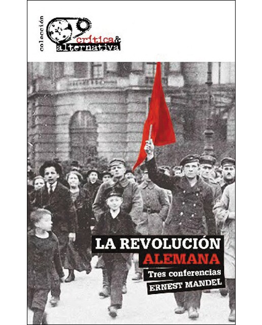 La Revolución Alemana: Tres conferencias 1