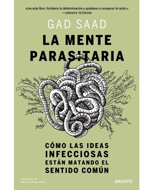 La mente parasitaria: Cómo las ideas infecciosas están matando el sentido común (Capa mole com abas) 1