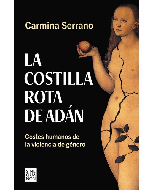 La costilla rota de Adán: Costes humanos de la violencia de género (Capa mole) 1