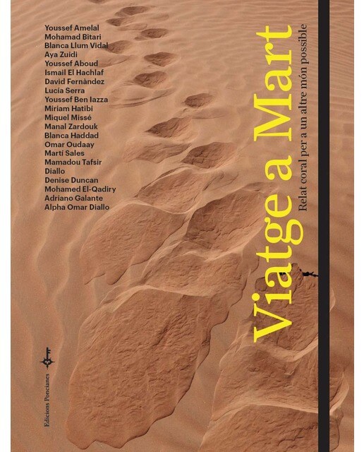 Viatge a mart: Relat coral per a un altre món possible 1