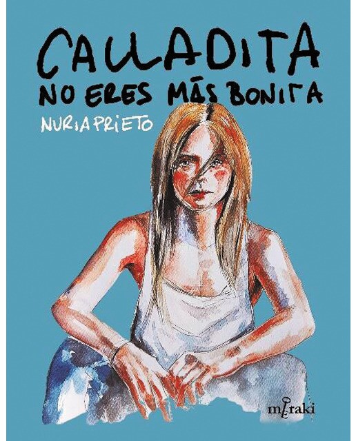 Calladita no eres más bonita (Capa mole com abas) 1