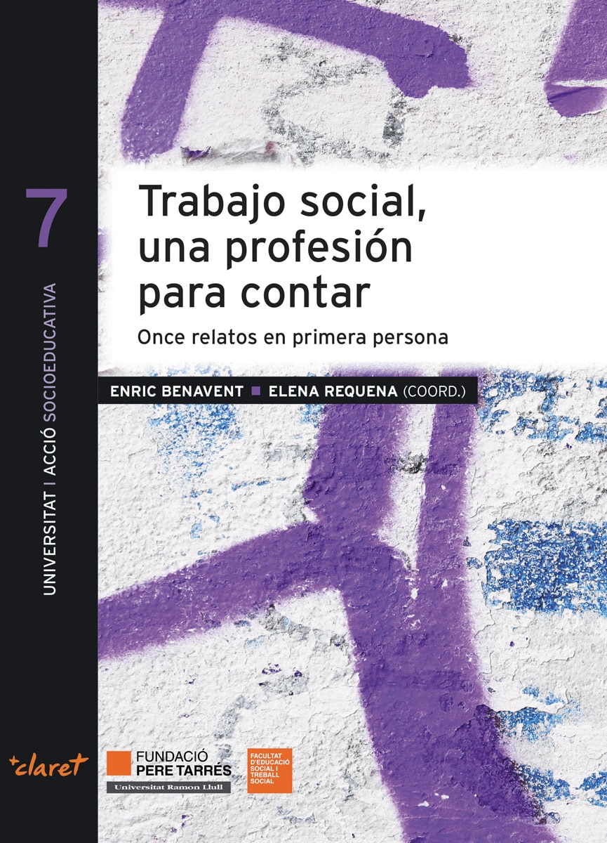 Trabajo social, una profesión para contar: once relatos en primera persona(Tapa blanda) 1