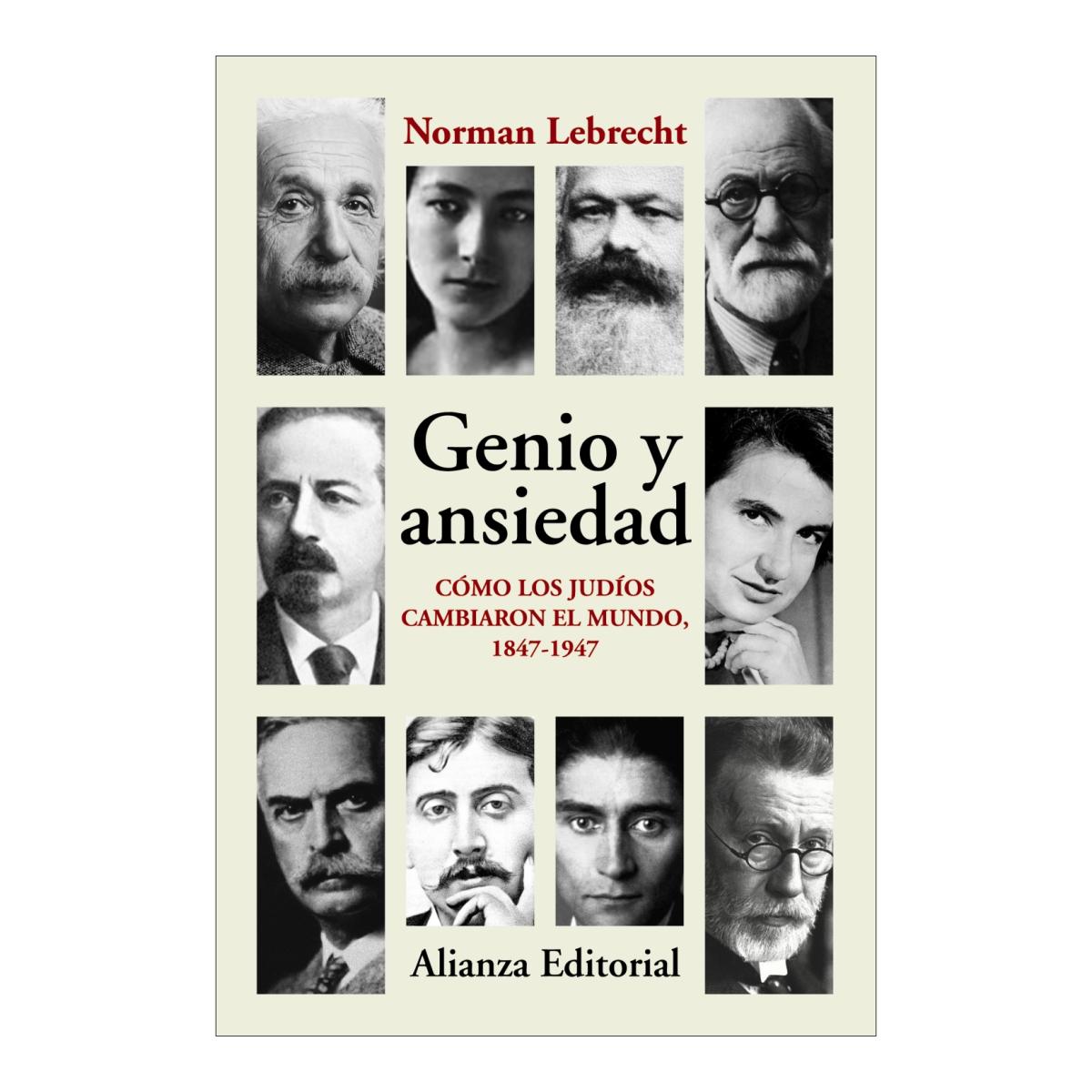 Genio y ansiedad: Cómo los judíos cambiaron el mundo, 1847-1947 (Capa mole com abas) 1
