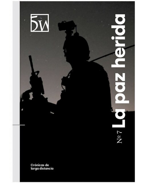 Revista 5w. Nº 7. La paz herida 1