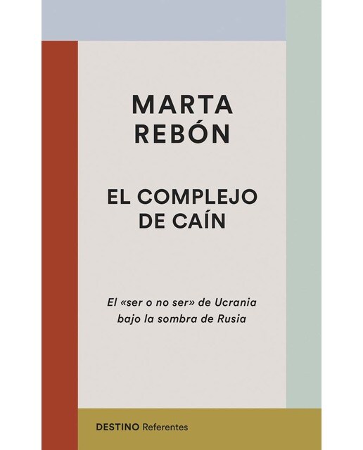 El complejo de Caín: El "ser o no ser" de Ucrania bajo la sombra de Rusia (Capa mole com abas) 1