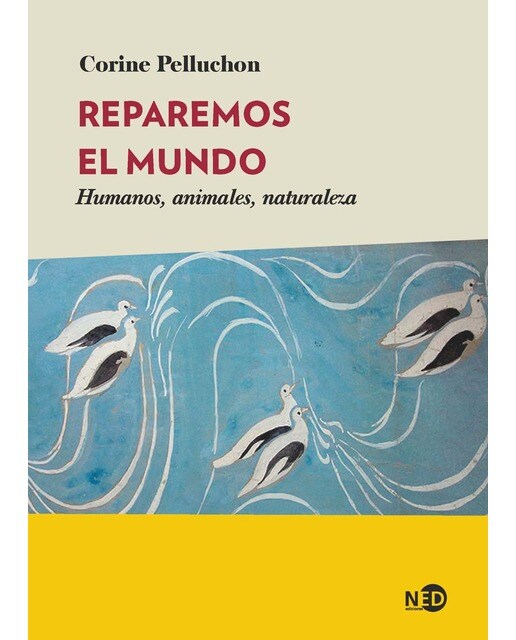 Reparemos el mundo: Humanos, animales, naturaleza (Capa mole com abas) 1