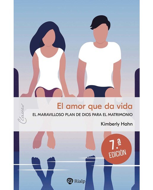 El amor que da vida: El maravilloso plan de Dios para el matrimonio (Capa mole) 1