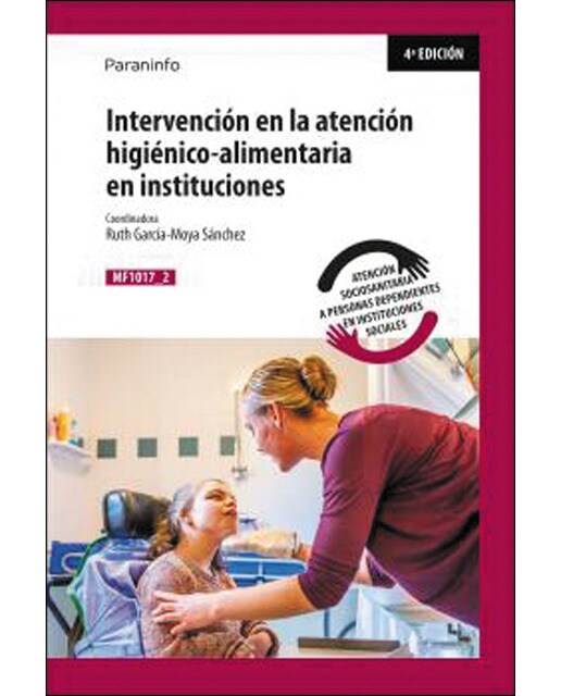 Imagen 0 de Intervención en la atención higiénico-alimentaria en instituciones (Tapa blanda)